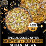 Special Combo Halwa Offer Mix Dry Fruits sohan halwa + double akhroti sohan halwa in the same package